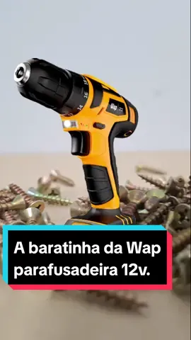 Parafusadeira custo-benefício da Wap 12k3. R$ 190 reais. #WAP  #hobby  #barata  #ferramenta  #ferramentas  #parafusadeira  #marcenaria  #eletrica 