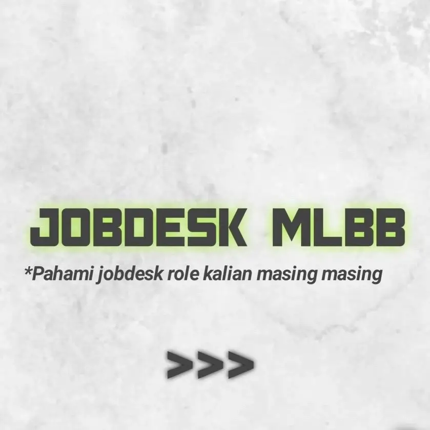Jobdesk Setiap Role di Mlbb  #jobdeskmlbb #jobdeskrolemlbb #mobilelegends #mlbbcreatorcamp #fyp #foryoupage 