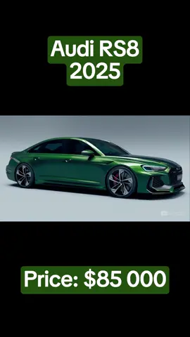 Audi RS8 2025👑 #audi #audirs #audirs8 #2025 #rs8 #sportscar #supercar #carsofttiktok #fyp #Lifestyle #luxury 