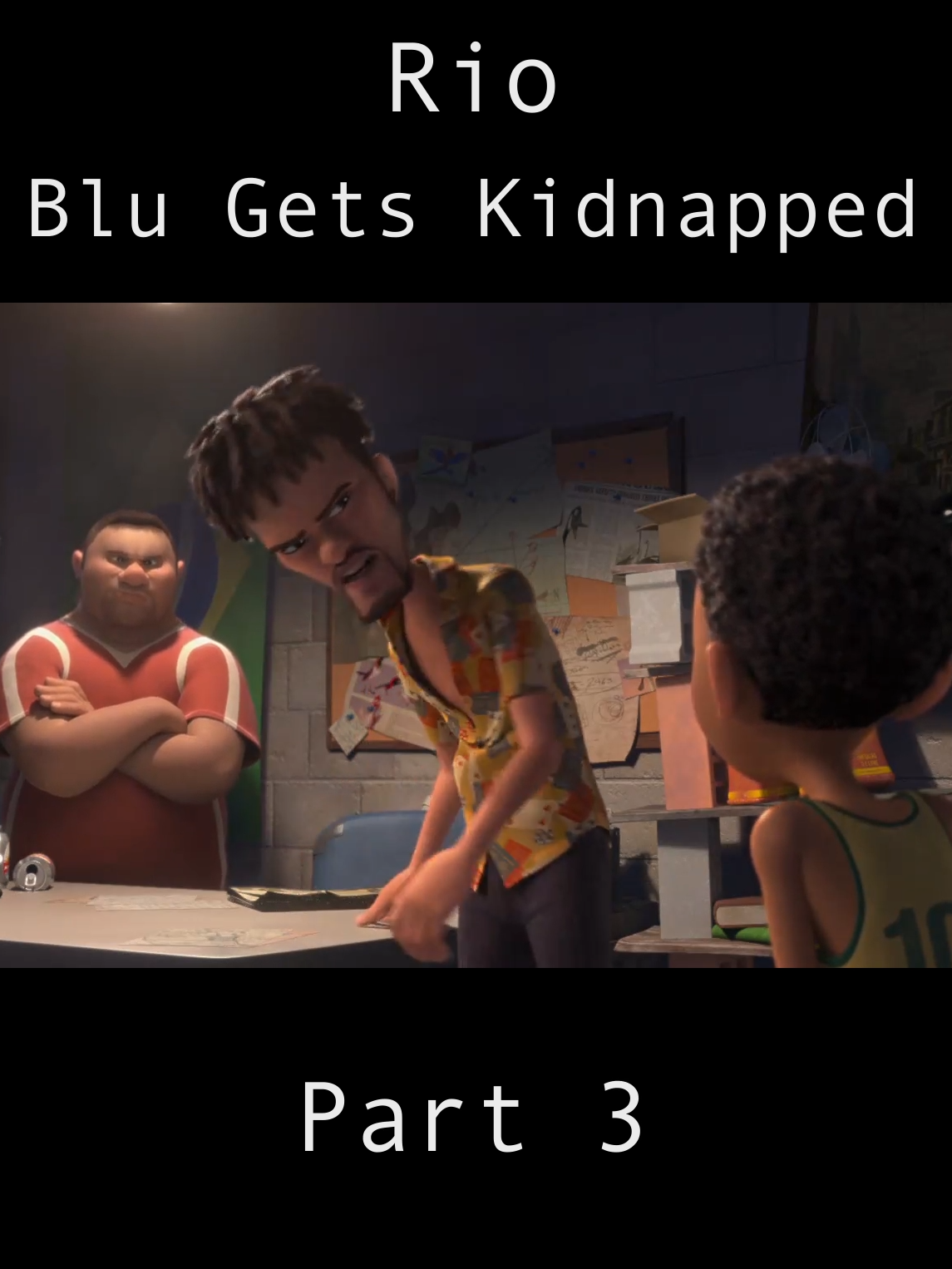 Blu Gets Kidnapped #fyp #fup #rio #rio2 #goviral #viral #filmclips #movieclips