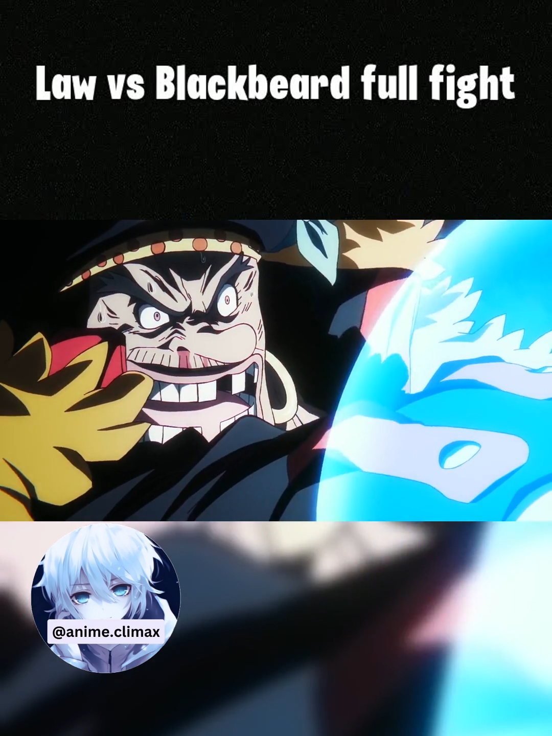 Law vs Blackbeard full fight ------------------------- Anime: One Piece Episode: 1093 Timestamps: 9:26 -> 15:58, 18:46 -> 20:09 ------------------------- #onepiece  #onepiece1093  #luffy  #monkeydluffy #law  #trafalgarlaw  #blackbeard #blackbeardpirates #aokiji  #kuzan  #admiral  #pudding  #bigmom  #kaido #yonkou  #fouremperor  #anime  #animeedit  #animeedits  #animes  #animelover  #animeclips  #animelovers  #animeclimax  #animetiktok  #fyp  #fypage  #fypシ