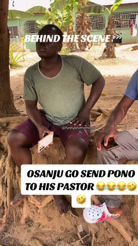 Osanju sends pono to his pastor 😂BEHIND THE SCENE 😂😂#trending #funnybrotherhood #🇬🇭🐅 #comediangetrich #fyp #fypシ @OSANJU @Street 🎭 comedy @Escape Soja 