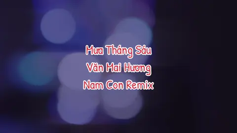 Mưa thang sau nam con remix #CapCut #ThanhThoiLuotTet #tetnguyendan2024🧧🎆🧨 #namconremix #exclusivemusic #estasylovevol2 #vanmaihuong 