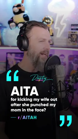 The one with the mom punch… AITA for kicking my wife out after she punched my mom in the face?  #storytime #aita #story #fyp 