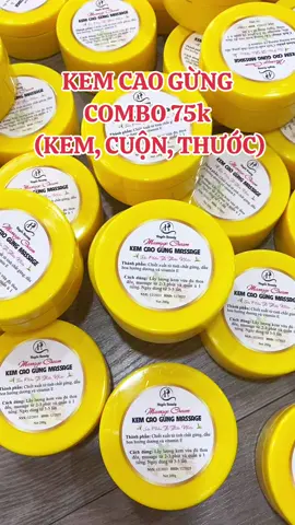 #Viral 1 kem cao gừng chỉ 55k. Combo có cuộn & thước 75k #kemcaogung #kemcaogunghuyenbeauty #kemcaogungmassage #caogung #huyenbeauty #xuhuong #trending 