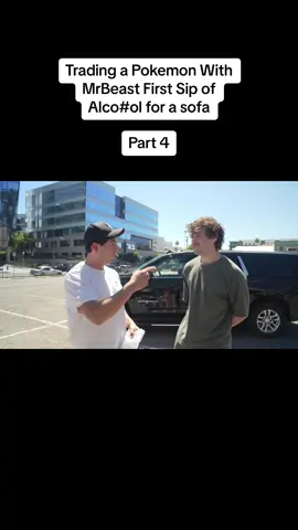 Trading a Pokemon With MrBeast First Sip of Alco#ol for a sofa Part 4 #fypシ #foryoupage #foryou #fyp 