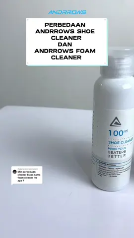 Replying to @aluna Berikut perbedaannya kak, semoga membantu 🙌 #andrrows #shoescleaner #makeyourbeatersbetter #fyp #tipsandtricks 