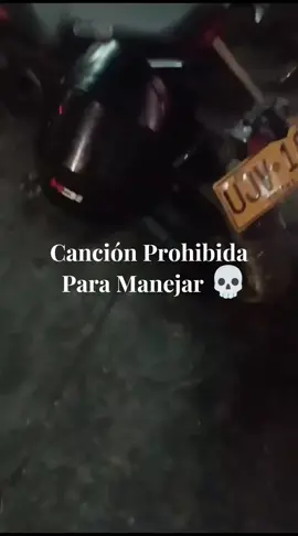 Canción Prohibida para Ir manejando💀#rodar #motos #sad #Venom14 