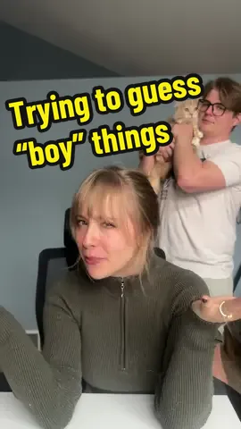 Trying to guess “boy” things 