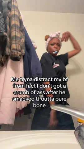 Gotta be the most humbling thing ever having no ass