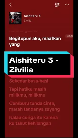 Aishiteru 3 - Zivilia #liriklagu #aishiteru3 #zivilia #aishiteru3zivilia #4u #fyp #liriklaguaishiteru3 