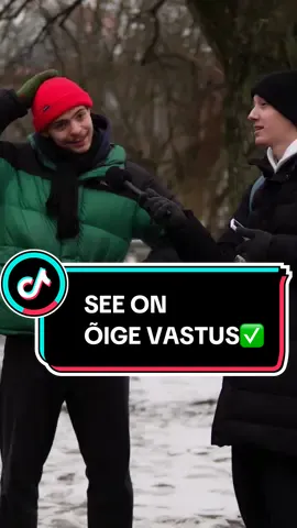 See on õige vastus. #eestitiktok #sinivee #eestiparimtiktokker 