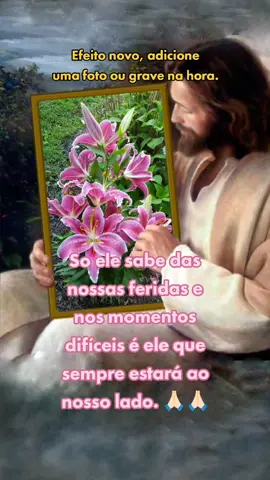 Efeito novo, retrato com Jesus o segurando a foto. #efeitonovo #frases #motivacional #jesus #deus #god @Morena-empoderada💘🔒 