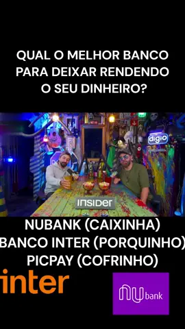 Qual o melhor banco para deixar o seu dinheiro investindo? #dinheiro 