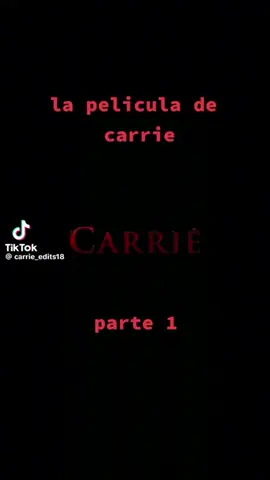 Carrie parte 1