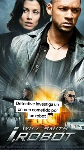 Un detective que investiga un supuesto crimen cometido por un robot, y que descubre una conspiración que amenaza a la humanidad.  #robotica  #resumendepeliculas #tecnologia #futuro #peliculasfuturistas #peliculasderobots #peliculasrecomendadas 