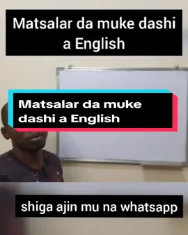 matsalar da muke dashi a English #kanotiktok #murjaibrahimkunya #hisbahkano #learnenglishonline #learnenglishdaily #fuelscarcityinnigeria #starvationinnigeria #nigerianeconomy 