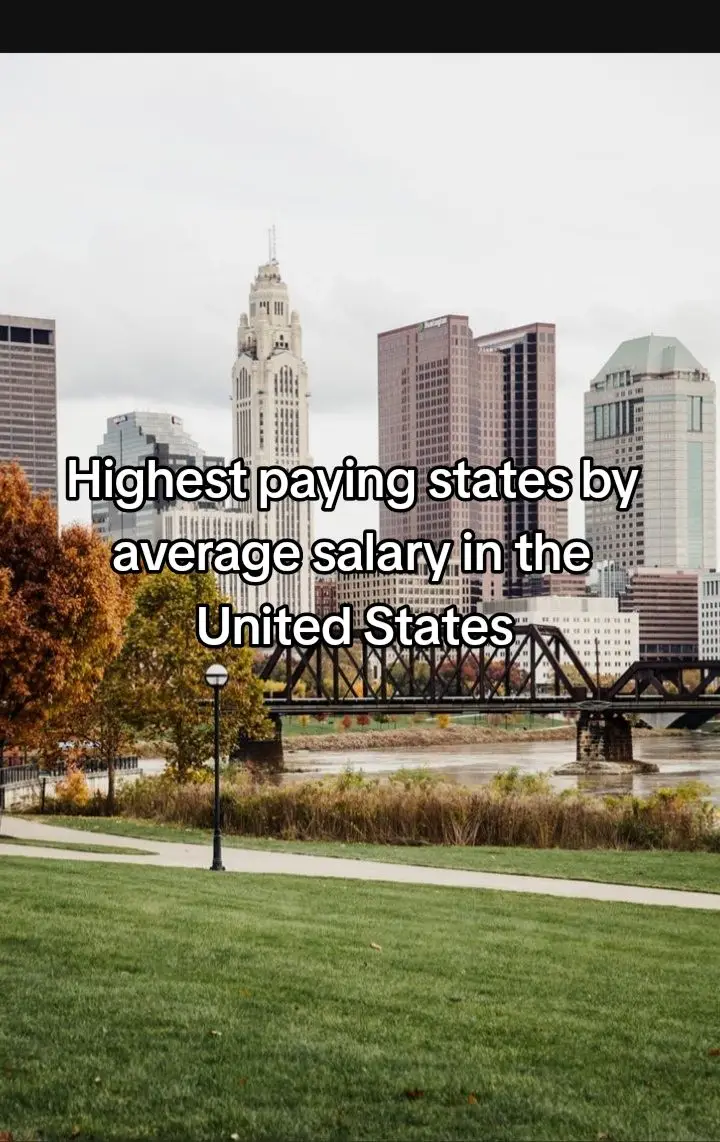 Highest paying states by average salary in the United States #top10 #viral #wallpapers_10x #education #foryoupage #countries #fypシ #fyp #cities #unitedstates 