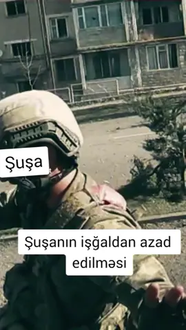 Şuşa şəhərinin işğaldan azad edilməsi! Allah əsgərlərimizi qorusun#Şuşa #Allah #azərbaycan