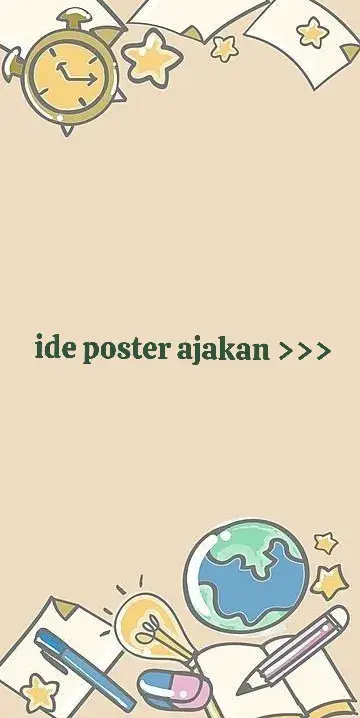 ide poster ajakan 🙌🏻✨🌷 #lewatberandaa #epyepe #anakkuatpastihebat #sdstory #lewatberandangengg #fypシ #sdnblanakan #classsixx 