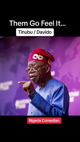 #nigeria #comedy#tinubu#davido#viral #tiktok #demgofeelit@Nigerian Idol 
