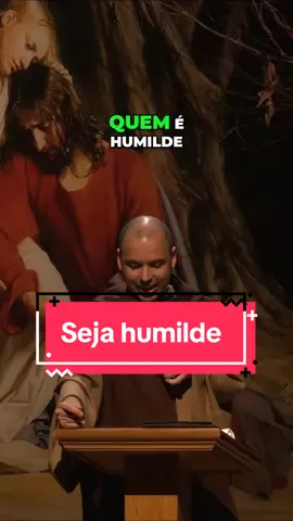 Seja humilde 🙏✝️ #freigilson #palavradedeus 