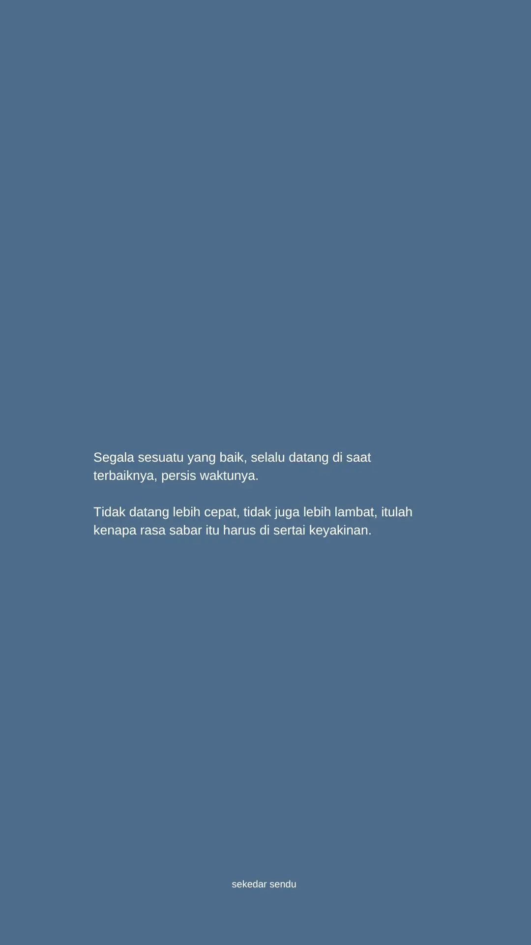 persis tepat waktunya. #sekedarsendu #sadstory #storytime #qoutes 