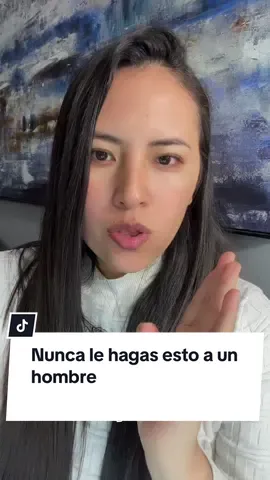 Nunca le hagas esto a un hombre  Ig: marisela_cruz134 #crecimientopersonal #inspiracion #motivacion #amor #ama #acepta #agradece #honra #vida #amorpropio #Sabiduria #paz #Shynita  #CrecimientoEmocional