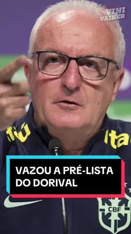 A convocação vazada de Dorival na Seleção #dorivaljunior #seleçãobrasileira #TikTokEsportes 