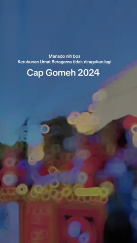#CapCut toleransi antar umat beragam itu no satu di Manado