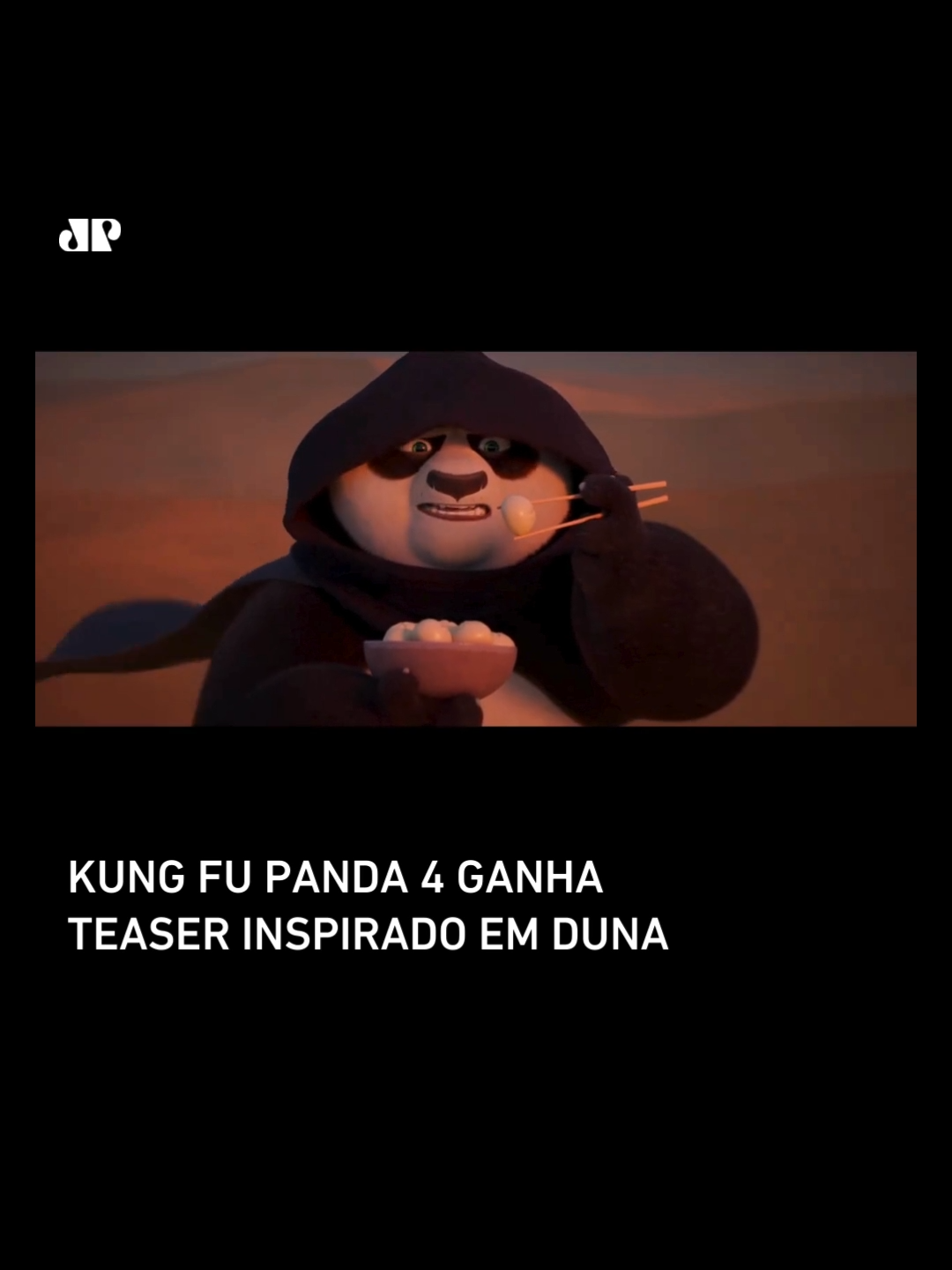 Os fãs de Kung Fu Panda ganharam uma surpresa nesta segunda-feira (26). A DreamWorks divulgou um novo teaser do próximo filme inspirado em Duna, de Denis Villeneuve. A animação chega aos cinemas no dia 21 de março. 📺 Confira na JP News e Panflix #KungFuPanda4  #KungFuPanda #Duna