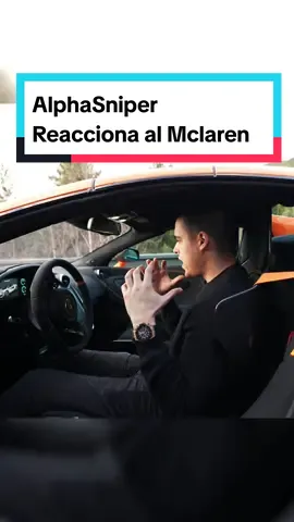 AlphaSniper reacciona al Mclaren 600LT🧡 @Alpha!  #Mclaren #600LT #Spider #KIKEGTR #youtuber #alphasniper