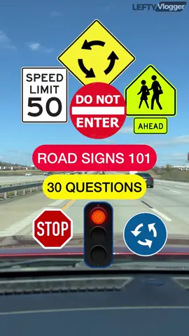 Road Signs 101: 30 Questions #dmv #dmvtest  #dmvpracticetest #drivingtest  #LearnOnTikTok #dmvpermittest #driverspermit  #drivingpermit  #drivinglessons  #driverslicense #leftyvlogger