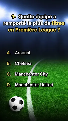 Testez vos connaissances footballistique et Jouez aux quiz de la thématique Football.  #quiz #football  #apprendresurtiktok #questions #test 
