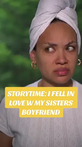 STORYTIME: I fell in love with my sisters boyfriend 😩 all products are 🔗 in bio #storytime #makeupstorytime #dramatok #familydrama #unrequitedlove 