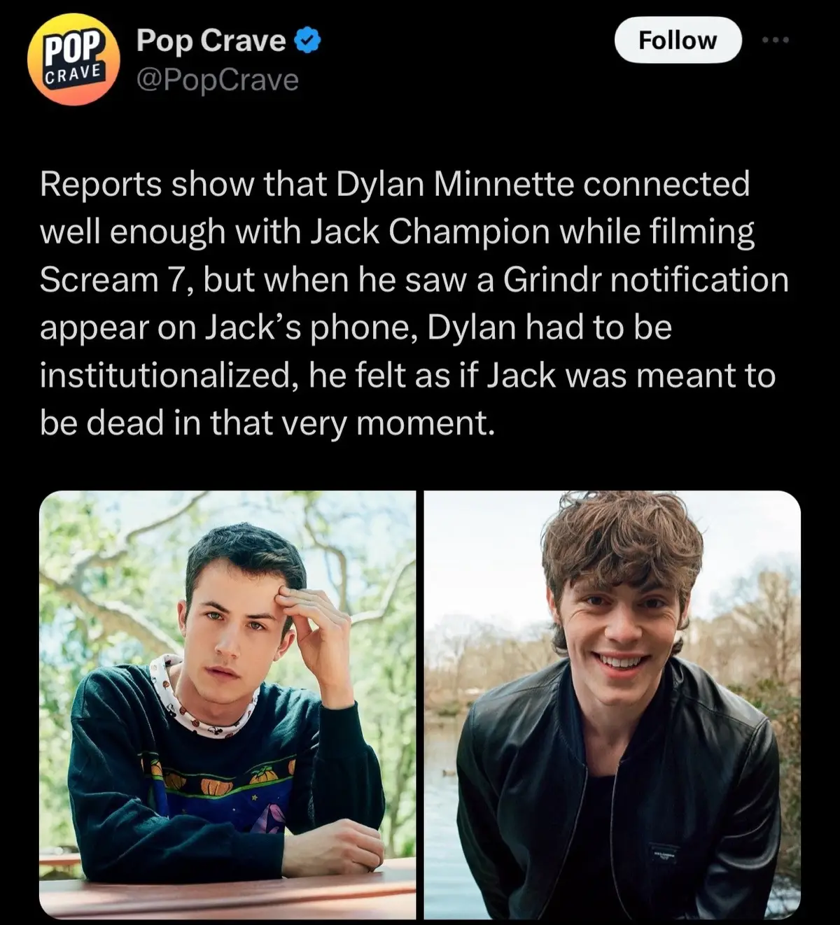 Jack is to much drama.  He died but he should have just stopped doing things on Grindr. He keeps getting chances to redeem himself but he needs to go back to rehabilitation. #Jackchampion #dylanminnette #scream7 #Scream5 #Ghostface 