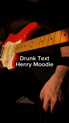 Henry Moodie - Drunk Text #guitartok #fyp #guitar #music 