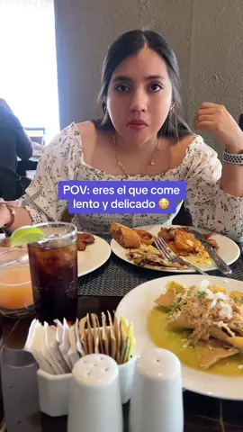 POV: eres el que come lento y delicado 😳 #trend #viral 