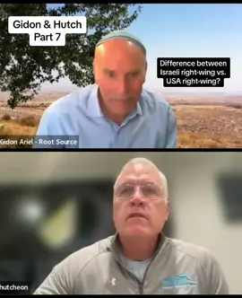 Part 7. Whats the difference between the “right-wing” in Israel vs the “right-wing” in the USA? Gidon and Hutch discuss. #rootsource #israel 