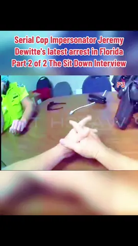#cops #copsoftiktok #copsontiktok #copstiktok #cop #copsusa #policeofficer #police #policeoftiktok #policechase #policeman #policecar #serial #cop #impersonator #Jeremy #dewitte's #latest #arrest #in #florida #part #2 #of #2 #The #sit #down #interview #fyp #fypシ #trending #viral 