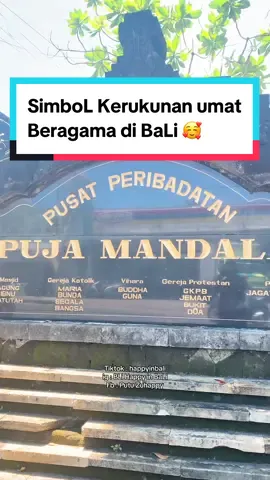 Puja Mandala adalah Sebuah Tempat yg terdiri dari 5 Bangunan dari 5 agama yg Berbeda... Simbol kerukunan antar umat beragama di Bali 🥰🥰🥰🥰 #pujamandala #toleransi #5bangunan #5agama #kerukunan #antarumat #agama #hindu #protestan #katolik #budha #islam #pura #gereja #wihara #mesjid #trip #tour #tourguide #tourguidebali #blihappy #blihappyinbali 