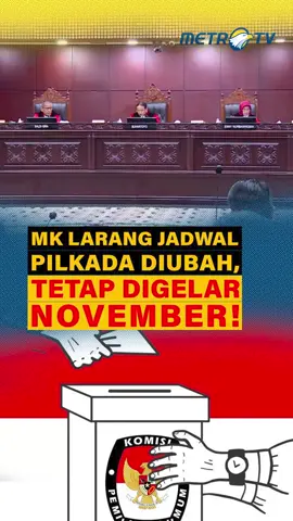 Mahkamah Konstitusi melarang jadwal Pilkada Serentak 2024 kembali diubah dan tetap digelar November 2024.  #MahkamahKonstitusi #MK #JadwalPilkada #PilkadaNovember #Pilkada2024 #SalingJaga