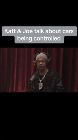 Katt williams talks about cars being controlled #fyp #fy #kattwilliams #joerogan 