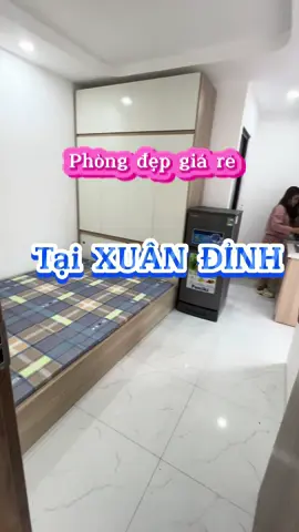 Phòng NGON - BỔ - RẺ tại Xuân Đỉnh, AE tham khảo nhé 😻😻😻😻 #BTLAND #phongtrosinhvien #phongtrogiare #chothuecanho #ccmn #phongtrouytin #phongtroxuandinh #chothuenha 