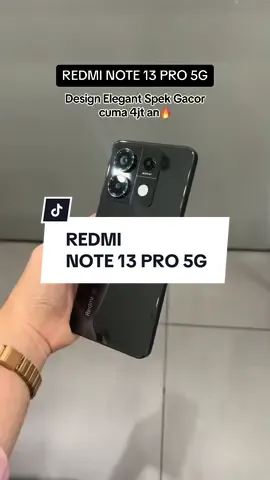 Redmi Note 13 Pro 5G design elegant spek gacor gasinnn yukkk... #redminote13pro5G #redmi #note13pro5g #xiaomi #redminote #fyp #fypシ #viral 