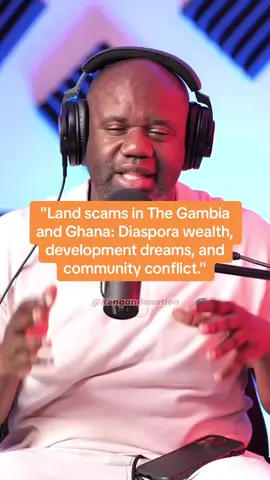 Exploring diaspora wealth, development dreams, and community conflict in land scams across The Gambia and Ghana.