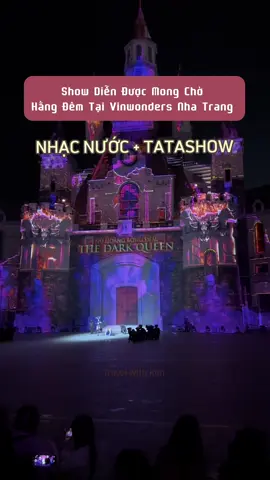 Quá xứng đáng với 100k cho show diễn nhạc nước + Tatashow tại Vinwonders Nha Trang 😍 #xuhuong #nhatrang #fpy #fpyシ #LearnOnTikTok #vinpearl #vinpearlnhatrang #vinwondersnhatrang #vinpearlharbour #nhacthinhhanh #tatashow 