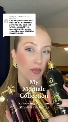 Replying to @✨𝓢𝓪𝓿𝓮𝓻𝓪✨ Montale review! Absolutely love the brand, especially if youre just getting started in niche fragrances or want something more affordable! #perfumetiktok #perfumetok #fragrancetiktok #perfumes #BeautyTok #perfumeobsession #montale #nicheperfume @MontaleParfumsUS 
