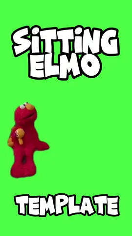 Sitting Elmo Template #CapCut #greenscreenmemes #greenscreentemplate #sesamestreet #elmo 