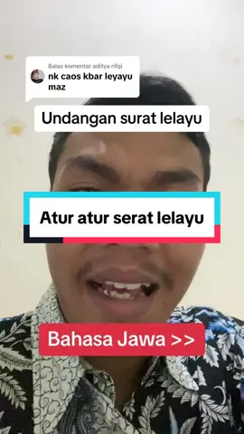 Membalas @aditya rifqi undangan surat lelayu bahasa jawa bolo